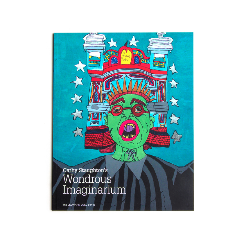 Cathy Staughton's Wondrous Imaginarium - Catalogue